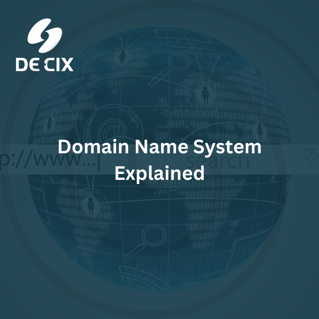 Domain Name System Explained